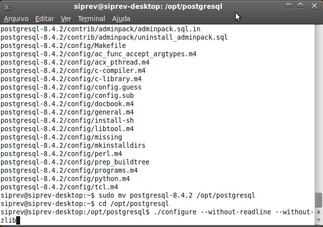 (4) Compilar os código fonte do PostgreSQL $ cd