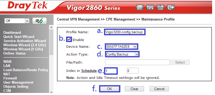 5- Complete a configuração: a. Digite o nome do perfil. b. Marque a opção Enable c. Selecione o MAC address do Vigor3200 d.