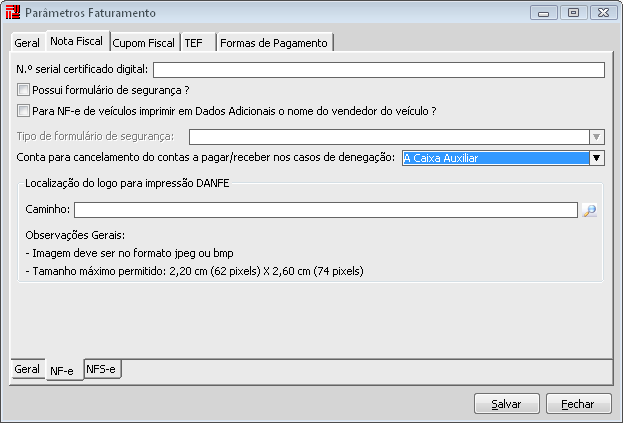 Configurações A seguir veremos algumas configurações necessárias para utilizar o Módulo NF-e.