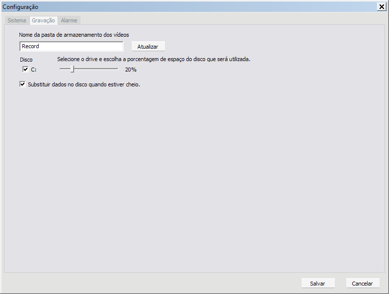 10.2. Gravação O nome da pasta onde as gravações são armazenadas pode ser alterado, esta pasta ficará localizada no C:\.