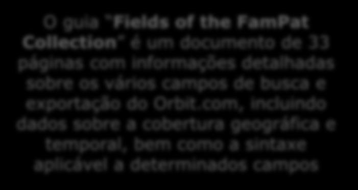 O guia Fields of the FamPat Collection é um documento de 33 páginas com informações detalhadas sobre os vários campos de busca e