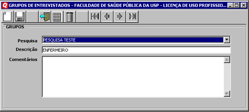 XI. Grupos de Entrevistados A funcionalidade grupos permite fazer associações de um entrevistado com uma entidade que denominada grupos de entrevistados ; estes grupos são abertos e podem ser criados