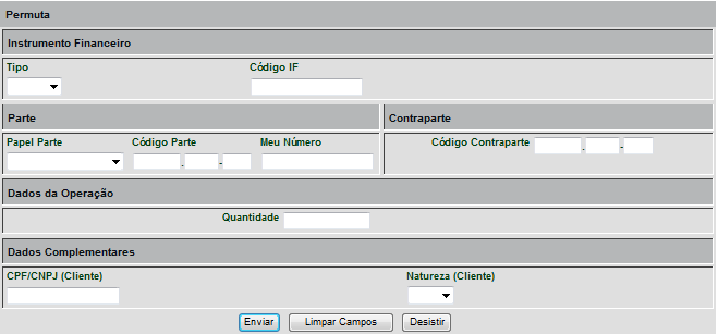 Tela Permuta Descrição dos s das Telas Conversão e Permuta s Descrição Instrumento Financeiro Código IF Código do Instrumento Financeiro.