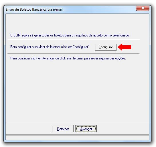 Clique no botão Configurar para inserir os dados da sua conta de e-mails, que será utilizada para envio dos recibos aos proprietários.