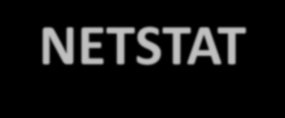Ferramentas de Rede - NETSTAT Através do comando netstat pode-se visualizar o estado das conexões de rede, tanto as já estabelecidas como as em abertura.