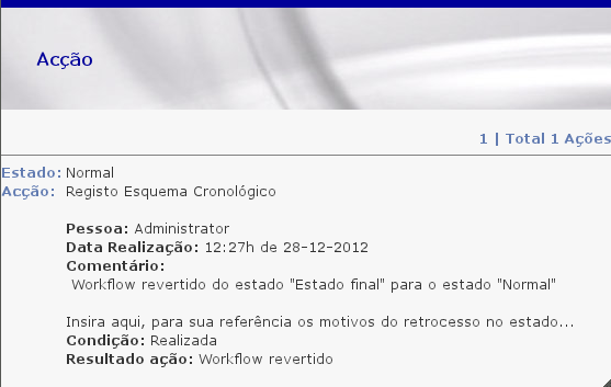 3.4. INTRODUÇÃO DE DOCUMENTO 177 Poderá depois confirmar que o estado foi revertido para Normal.