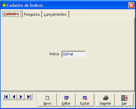 4. Cadastro de Índices 5. Cadastrando um índice a) Selecione o botão Novo, cadastre o índice desejado e depois clique no botão Gravar.