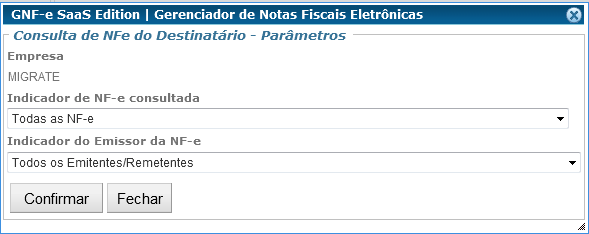 Figura 54 - Buscar NF-e na Base de Dados da SEFAZ Sendo assim, pode ser verificado que no canto superior esquerdo é apresentada a empresa na qual será feita a busca, em seguida vem os seguintes