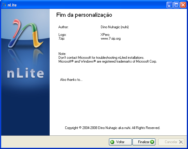 Após término do processo clique em próximo Obrigado pela atenção está pronto o seu CD personalizado do Windows XP nesse