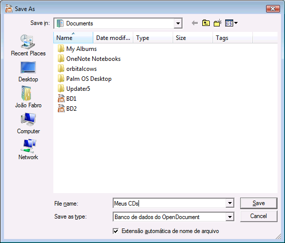O diálogo <Salvar Como> será exibido, digite o nome Meus Cds para o novo