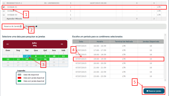 3.1 Reservar Janela de Agendamento Figura 3 1. Selecionar a unidade; 2. Clicar na aba Reserva de Janela ; 3. Selecionar o dia no calendário; 4.