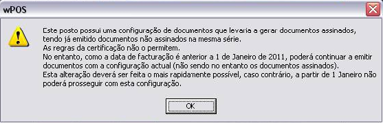 Gestão das Séries no wpos No caso do wpos, o aviso irá ser efectuado da seguinte forma: No Login do funcionário é feita a verificação se o os últimos documentos estavam assinados ou não.