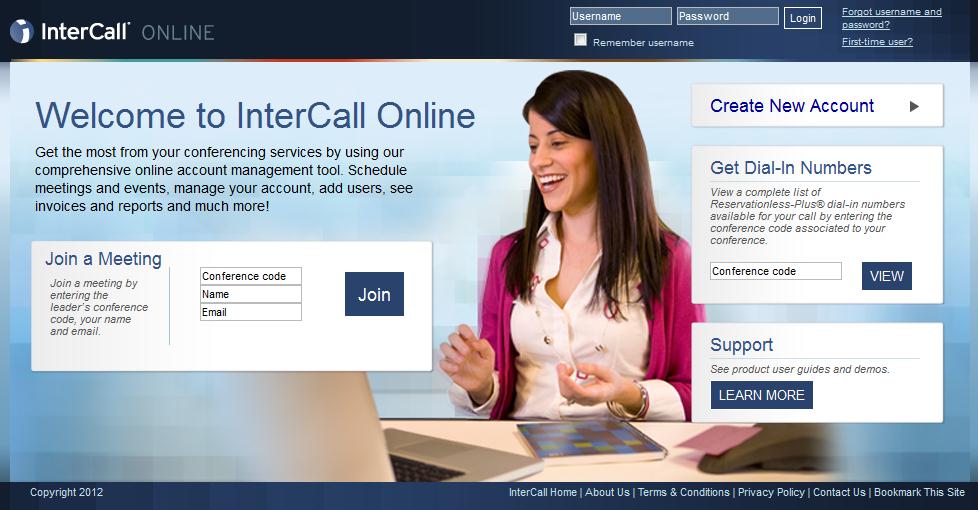 Página de boas-vindas da InterCall Online Vá a sua página de boas-vindas em www.intercallonline.com e inicie sessão em sua conta da InterCall Online.