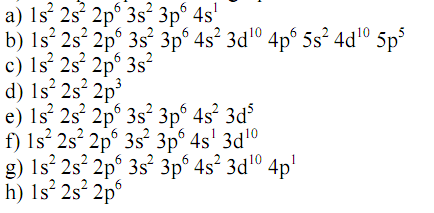 13. Indique o período, o grupo e o nome dos elementos abaixo: 1s 2, 2s 2, 2p 6, 3s 2, 3p 6, 4s 2, 3d