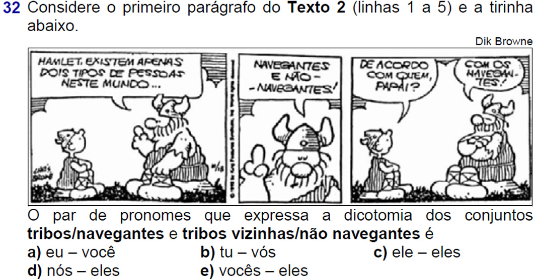 Boa e fácil questão de interpretação de texto.