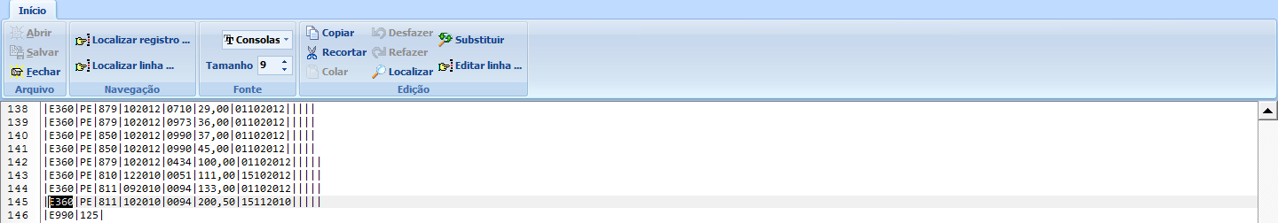 12. Embaixo é exibido o trecho do arquivo-texto que está em desacordo com a regra. Um clique duplo nesta linha abre o Editor de Arquivo-texto no campo marcado em amarelo. 13.