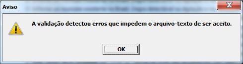 Aba de Análise Na aba de análise a resposta será apontada através dos erros encontrados no arquivo (quantidade, tipo, campo e