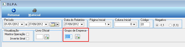 6. GESTÃO FISCO CONTÁBIL 6.1 FILTRO GRUPO DE EMPRESAS Adicionado o filtro Grupo de Empresas para o relatório do Movimento Contábil D.L.P.A., seguir a indicação da Figura 25 para acessar o relatório.