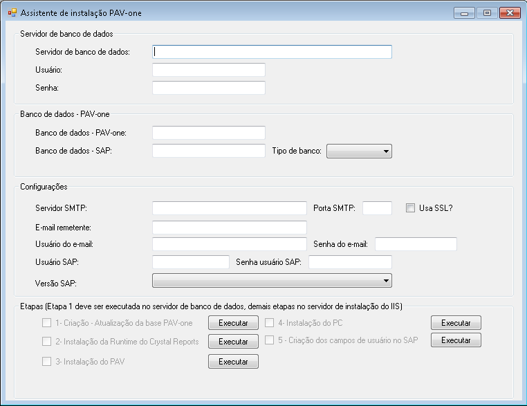 Figura 1.1 - Assistente de instalação do PAV-one No grupo de informações Servidor de banco de dados preencher os campos: Servidor de banco de dados: Nome ou IP do SQL Server; Usuário; Senha.