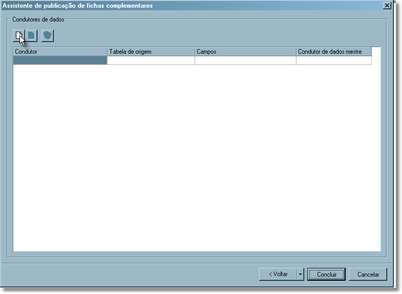 d) Na próxima tela serão definidos os condutores de dados, inclua um novo registro clicando na folha em branco.