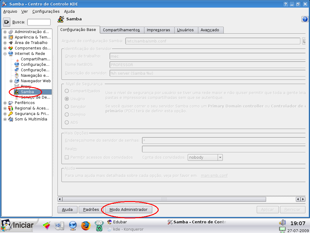 O Centro de controle do KDE Para liberar os controles você vai precisar acionar