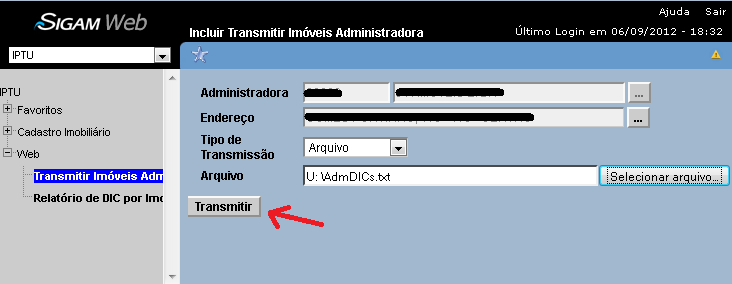 9. Passo 09 Transmitir Arquivo de Imóveis DICs Ao selecionar o arquivo que contém a lista de imóveis (DICs), pode-se efetuar a transmissão, clicando no botão Transmitir, conforme indicado na Figura