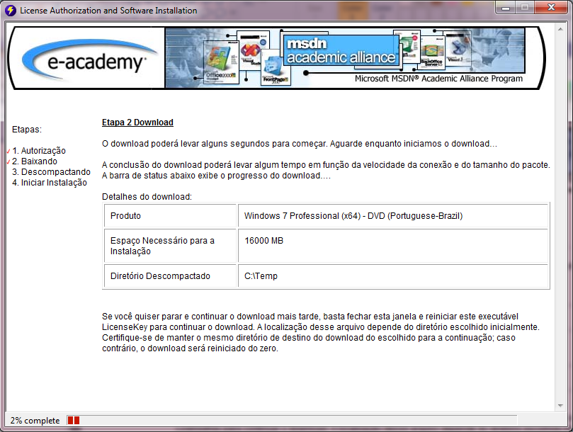 Continuar/Resume para iniciar/continuar o download. Caso deseje alterar o local onde será salvo, mude as informações do campo onde esta C:\Temp.