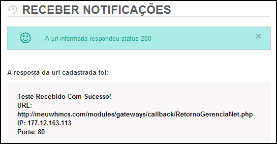 RETORNO AUTOMÁTICO O retorno automático está localizado na pasta /modules/gateways/callback/ arquivo RetornoGerenciaNet.