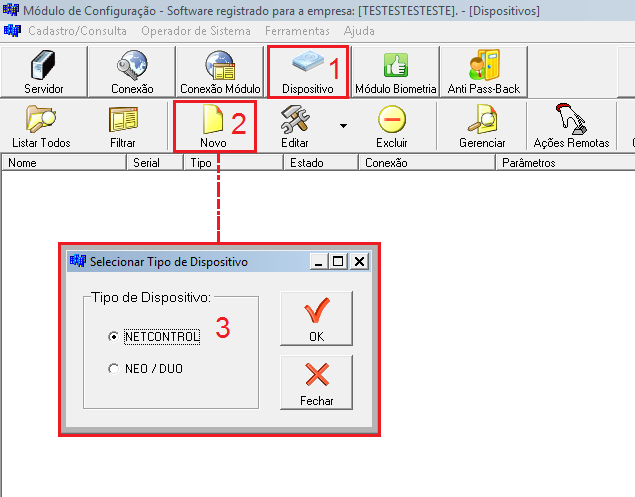 Agora, vá na tela de Dispositivos (1), clique em Novo (2), na janela que abrir selecione o tipo de Dispositivo Netcontrol (3) e clique em OK.