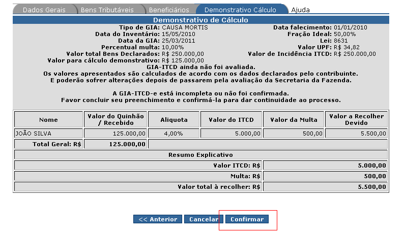 7.2. Confirmação da GIA ITCD-e Após o preenchimento de todas as informações