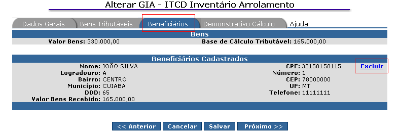 Para alterar os Bens Tributáveis, clicar na aba respectiva. Poderão ser incluídos novos bens tributáveis, bem como ser alterados ou excluídos os já cadastrados.