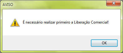 a) Ordem de Liberação 1º - Efetuar Liberação Comercial 2º - Efetuar Liberação Financeira Esta ordem sempre será seguida, se o usuário tentar efetuar a Liberação Financeira primeiro, o sistema emitirá