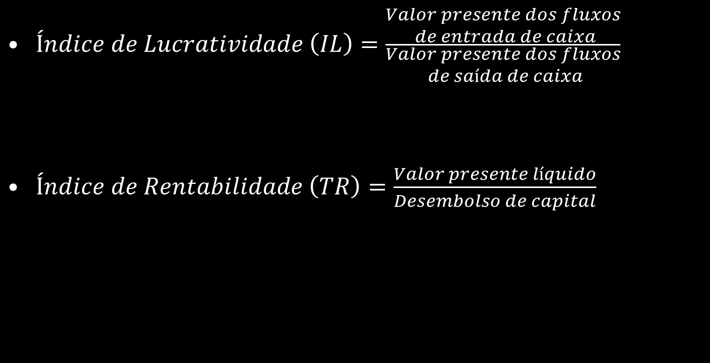 Índice de Lucratividade (IL)