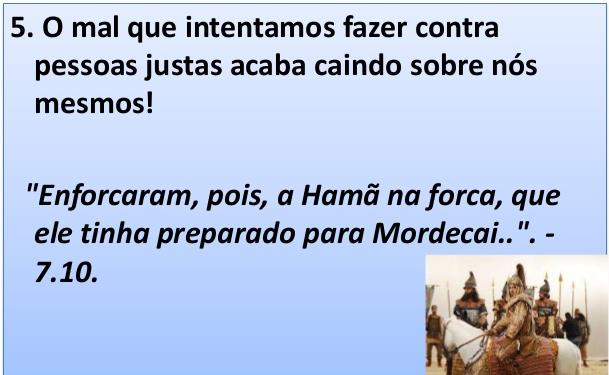 Lições Aprendidas Entretanto, mesmo diante desta mudança de paradigma, o livro de Ester mostra que, indiretamente, o nome de Javé foi anunciado,