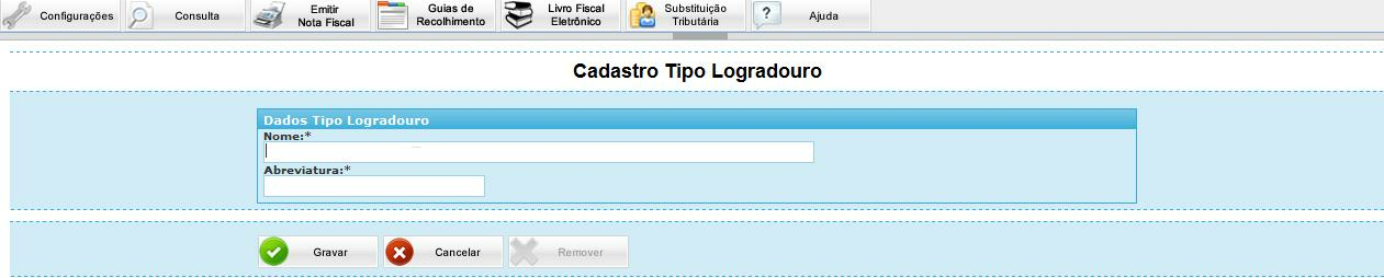 17 Se desejar gravar esta operação clique na opção, se desejar cancelar a operação clique na opção 2313 Logradouro Nome: Indique o nome do logradouro Cep: Indique o Cep da cidade onde se localiza o