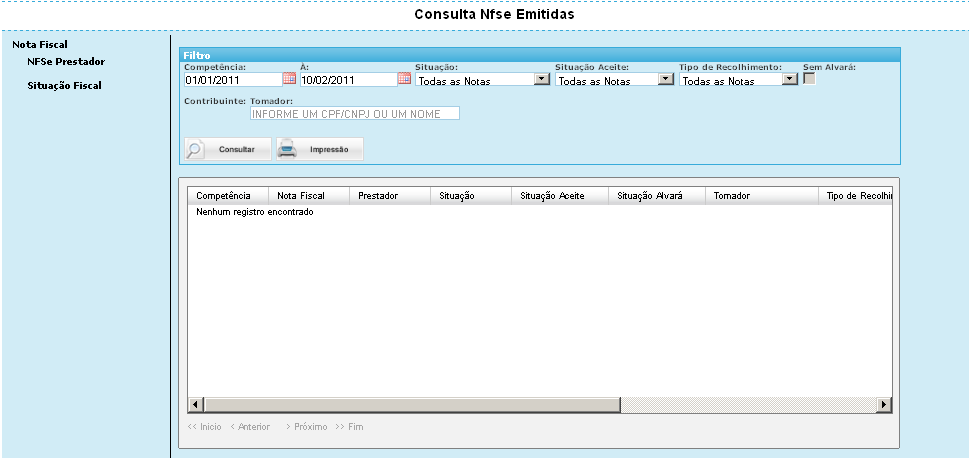 9 221 NFSe Prestador O Contador poderá consultar a situação das notas fiscais emitidas a partir dos filtros: ativas, canceladas, canceladas em análise, recusadas, pagas, notificadas, vencidas, sem