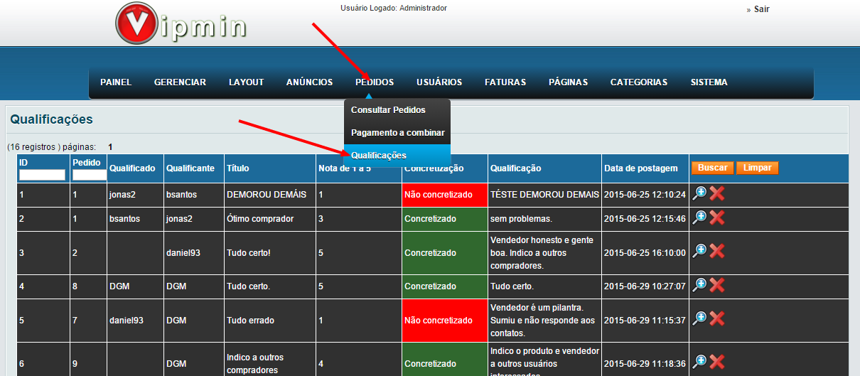 Consultando mensagem de proposta para pagamento a combinar O administrador pode ver todas as mensagens de propostas que foram enviadas pelos usuários ao escolher a forma de pagamento a combinar com o