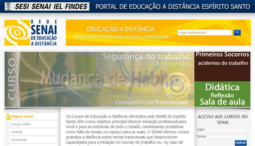 ACESSO AOS CURSOS AMBIENTE VIRTUAL DE APRENDIZAGEM Acesse: http://eadsenaies.com.