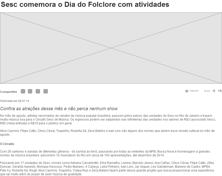 3.33. C33 Conteúdo de publicação 3.33.1. Descrição Detalhe da notícia e publicação. 3.33.2. Referências SharePoint Biblioteca Notícias. Biblioteca Publicações. 3.33.3. Regras de exibição Deve apresentar as informações da publicação: Título Imagem Data de publicação Resumo Conteúdo 3.