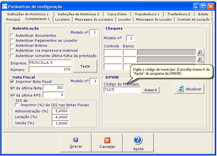 Página 3 circular 02-2014 5) Referente às conferências e acertos cadastrais, que devem ser realizadas antes de gerar o arquivo da DIMOB, acessando o menu Configurações A.