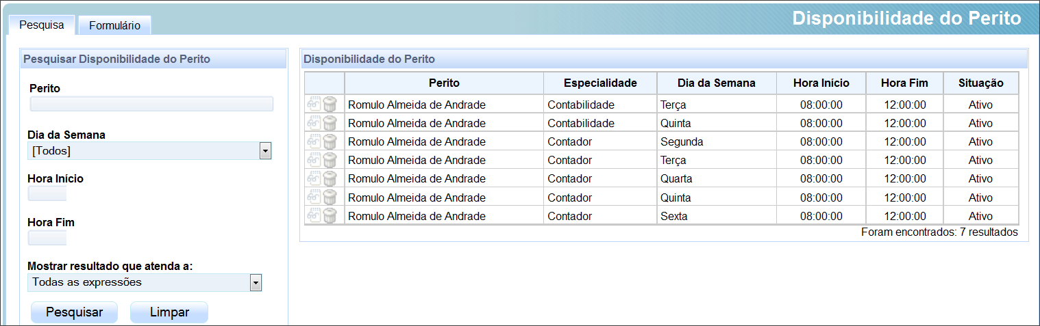 Para realizar um cadastro da Disponibilidade do Perito, selecione a guia Formulário, informe os campos solicitados e clique no botão Incluir. Para inclusão de um novo registro, clique no botão.