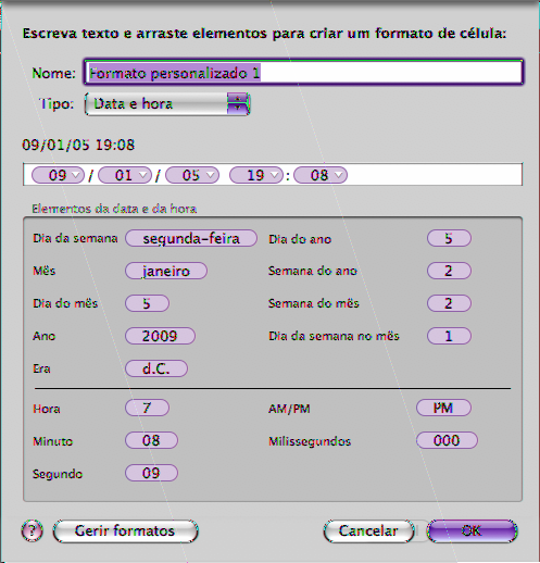 2 Seleccione Personalizar no menu instantâneo Formato da célula do painel Formato do Inspector de tabelas. 3 No menu instantâneo Tipo, seleccione "Data e hora".