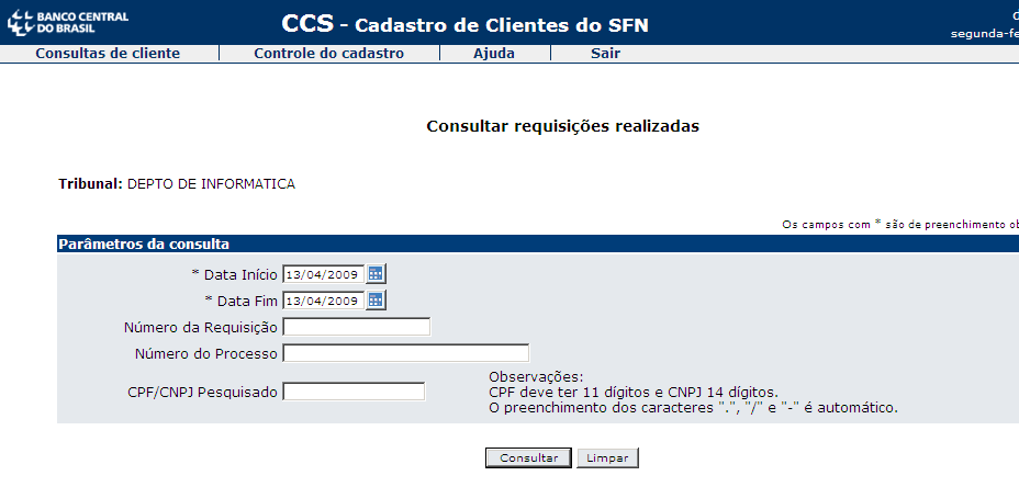 Figura 15 3 Consultar requisições realizadas Esta transação permite ter acesso às informações sobre as requisições efetuadas em um determinado período ou consultar os dados de uma requisição