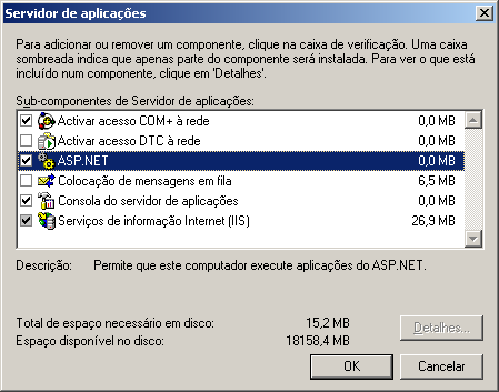 Nesta janela temos o assistente de Componentes do Windows, para instalar o IIS, clicamos na checkbox que diz Servidor de Aplicações e clique Detalhes vai surgir a