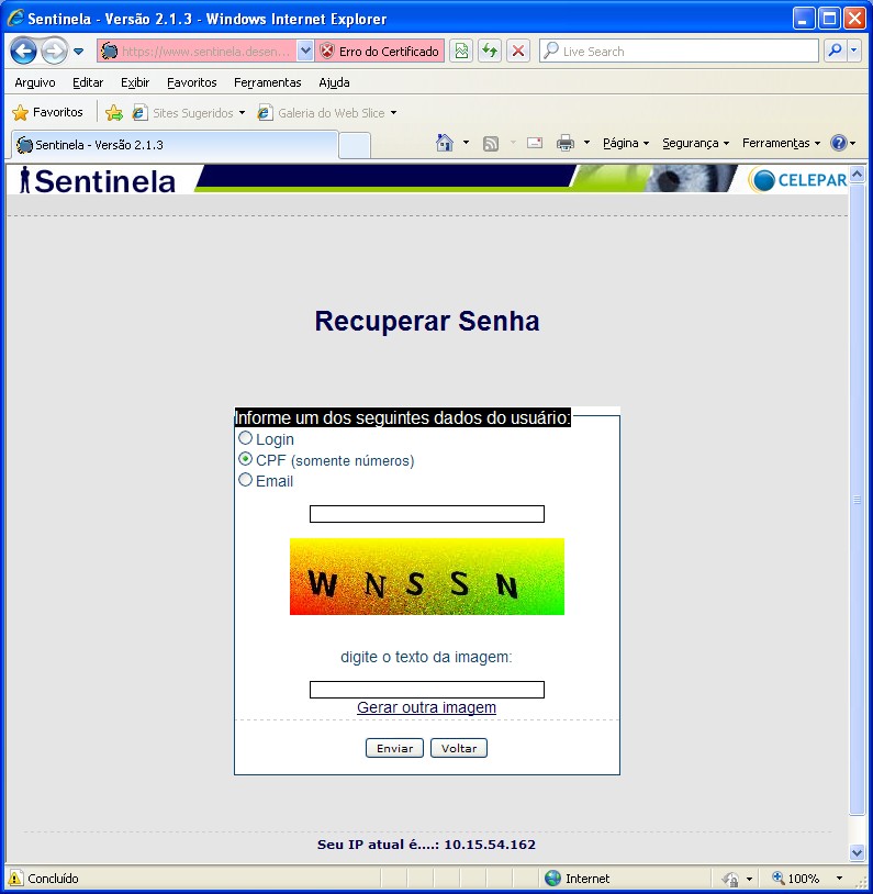 Clique na opção Recuperar/Alterar Senha e aparecerá a tela a