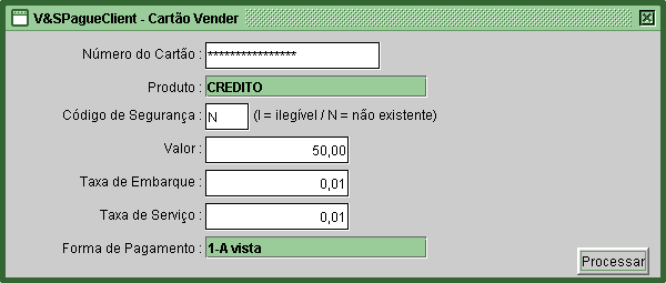 Pressione ENTER em Processar para concluir a transação. Aguarde as mensagens indicando o processamento da transação.