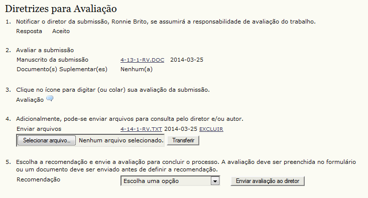 uma janela para que possa ser enviado um e-mail confirmando a aceitação do trabalho. Click no botão ENVIAR. Desta forma o avaliador estará aceitando a avaliação do trabalho.