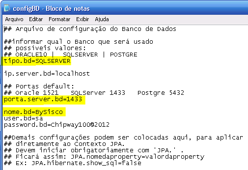 7.No caso de utilizar banco de dados Microsoft SQL Server deve ser configurado o arquivo "configbd.