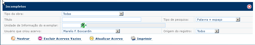 4.3.2 4.3.3 Cadastro MARC 21 Histórico Incompletos O Botão histórico tem a finalidade de armazenar todas as inclusões, exclusões e alterações realizada em cada acervo.