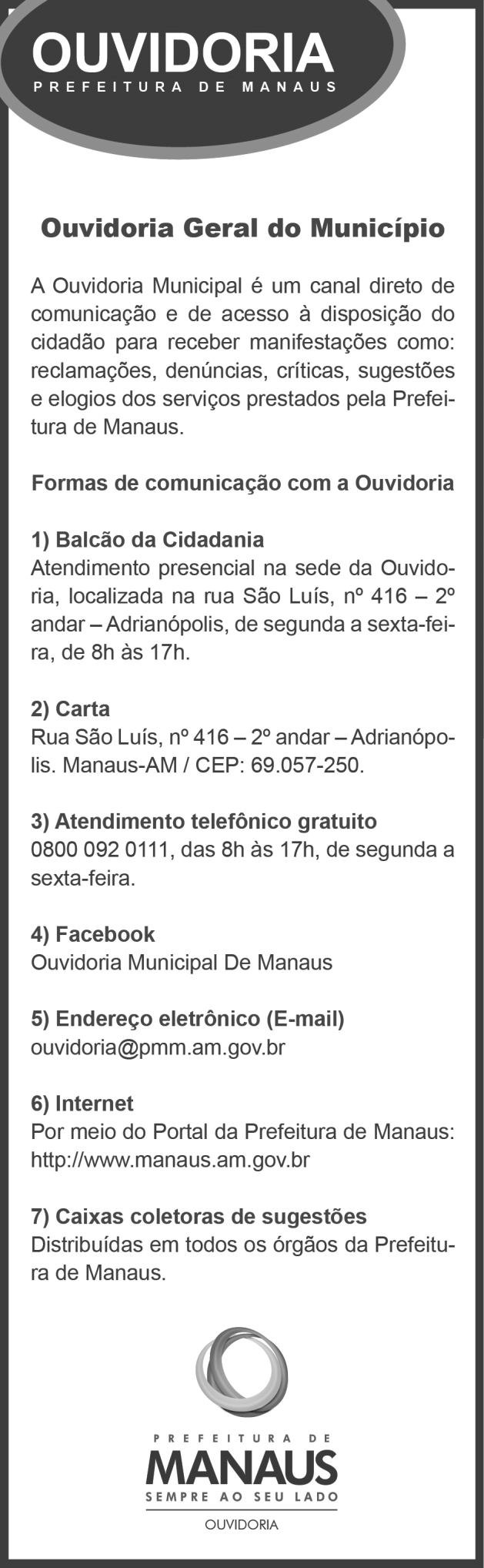 ASSOCIAÇÃO DE MORADORES DO CONJUNTO JOÃO PAULO II MÃOS AMIGAS Assembleia Geral Extraordinária Edital de Convocação Manaus, 26 de Outubro de 2015.